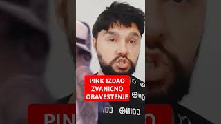 PINK IZDAO ZVANICNO OBAVESTENJE