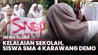 Guru Lalai Lakukan Input Data SNBP, Ratusan Pelajar SMA 4 Karawang Demo Sekolahnya | News Flash