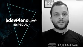 DevPlenoLive: Encerramento Fullstack Lab