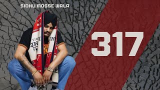 317 Sidhu Moose Wala [AI] song punjabi 2024 | Endy Singh | Manveet Gill | Sobit