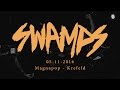 SWAMPS (Full Set) - 05/11/2016