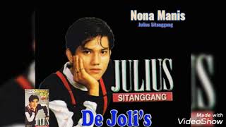 Nona Manis - Julius Sitanggang