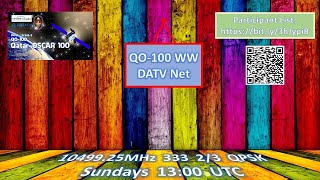 LIVE from QO-100 SAT -  DATV WW Net