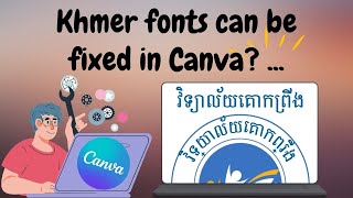 Accessing Canva Help Center for Support to fix Khmer fonts