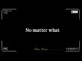 No matter what by Mhia | with lyrics
