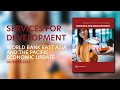 Services for Development: World Bank East Asia and the Pacific Economic Update, October 2023