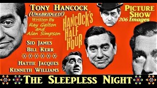 Hancock's Half Hour: The Sleepless Night: Unabridged! 202 Image Picture Show. Galton & Simpson 1958