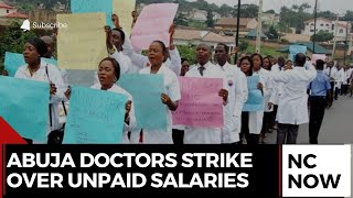 Doctors in Federal Capital Territory Strike for Better Healthcare