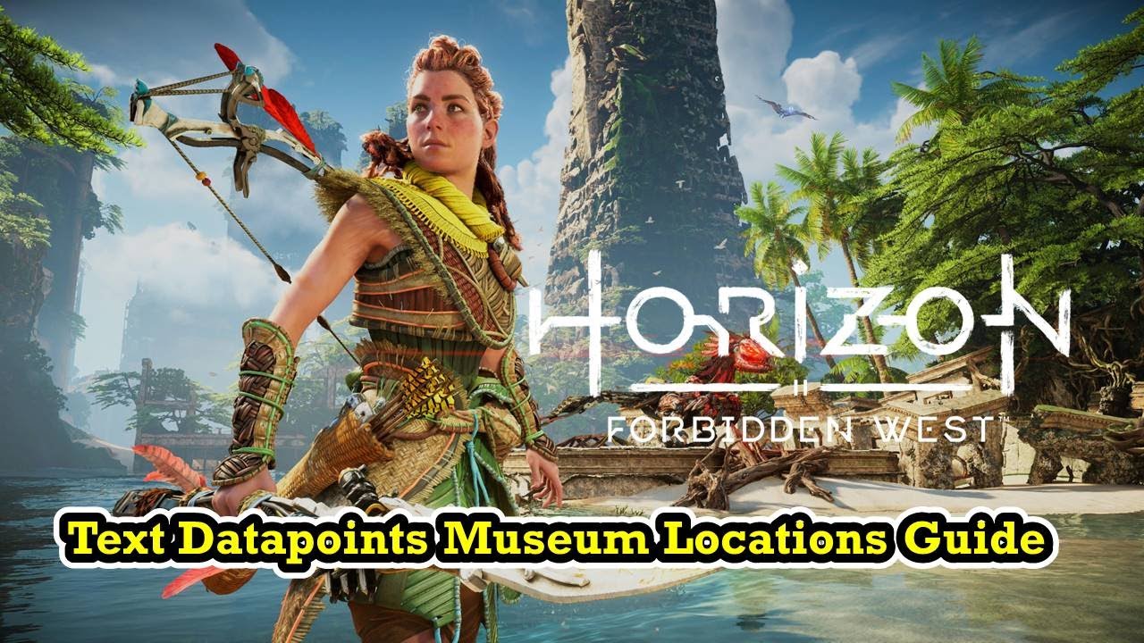 Horizon Forbidden West - All 18 Text Datapoints Museum Locations Guide ...