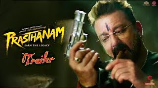 Prasthanam movie trailer# latest movie 2019 # Sanjay Dutt#