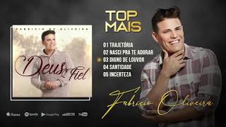 Top mais Gospel Fabrício Oliveira