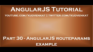 AngularJS routeparams example