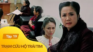 Trạm cứu hộ trái tim Tập 19 | Bị bà Hạ Lan 'phốt ' tận nơi làm việc, An Nhiên muối mặt, ôm nhục