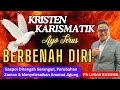 KRISTEN KARISMATIK Ayo Terus BERBENAH DIRI || Ps Lukas Kusuma || #kristen #karismatik #stephentong