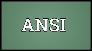 ANSI Meaning