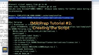 fMRIPrep Tutorial #2: Creating the Script