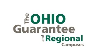 The OHIO Guarantee and Regional Campuses