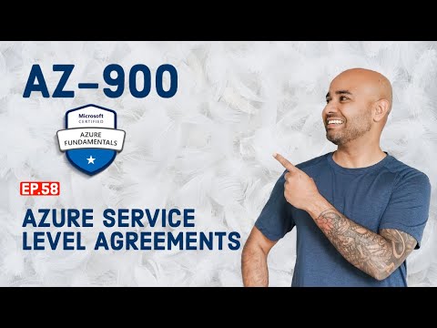 AZ-900 Exam EP 58: Azure Service Level Agreements (SLAs)