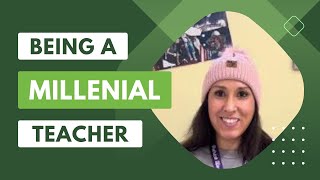 MILLENIAL TEACHERS | Being A Gen Y Educator | Being A Teacher | Ask An Inner City Teacher