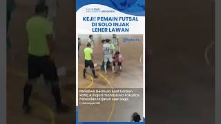 Viral Video Aksi Pemain Futsal Mahasiswa UNS Solo Injak Leher Lawan, Korban Alami Pembengkakan Otak