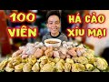 Thử Thách Ăn 100 Viên Há Cảo Xíu Mại Trong 35 Phút Liệu Có Làm Khó Được Hoàng Tốc Độ