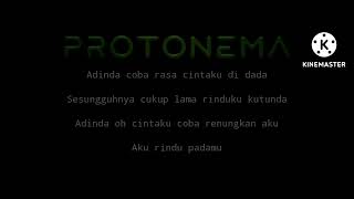 Protonema-Rinduku adinda(Lyric)