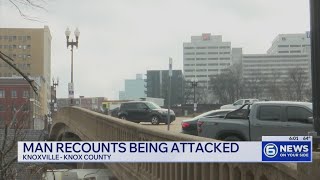 'We're scared to go out': Man speaks out about violent assault in downtown Knoxville