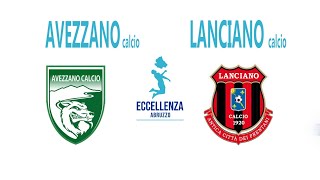 Eccellenza: Avezzano - Lanciano Calcio 1920 0-1