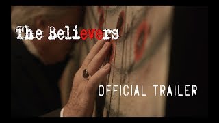 The Believers (2017) - Official Trailer