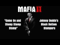 Mafia 2: Come On and Stomp Stomp Stomp - Johnny Dodds's Black Bottom Stompers