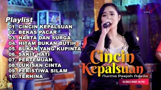 Download Mp3 CINCIN KEPALSUAN - NURMA PAEJAH FULL ALBUM TERBARU OM ADELLA 2023
