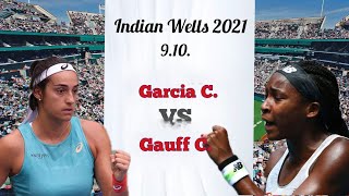 Garcia C. @ Gauff C. [WTA Indian Wells 21] | 9.10. | AO Tennis 2 - live