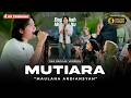 Mutiara (Ska Reggae Version) - Maulana Ardiansyah