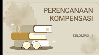 perencanaan kompensasi, insentif, dan tunjangan