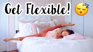 Do this Every Night to get Flexible in your Sleep! Bed Flexibility Stretches