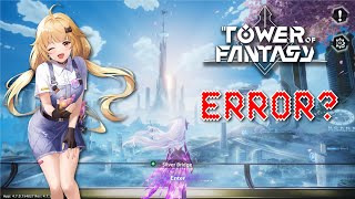 HOW TO LOG BACK IN TO YOUR TOWER OF FANTASY GLOBAL ACCOUNT AFTER THE PERFECT WORLD TRANSFER‼️