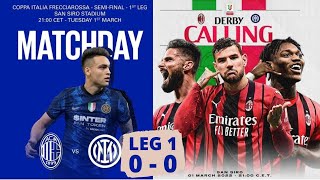 AC MILAN VS INTER MILAN 0 - 0 ||Hasil Coppa Italia 2022 Babak Semifinal Leg Pertama