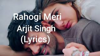Rahogi Meri |Lyrics Video_Love Aaj Kal|Arjit Singh|Kartik Aaryan &Sara Ali Khan |Pritam