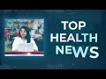 top health news 22.03.2024