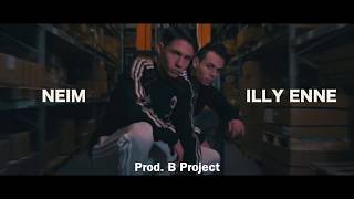 Neim x Illy ENNE - Non ci prendono (prod. 8een)