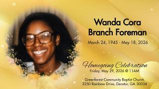 Celebration of Life for Wanda B. Foreman