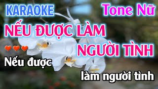 Karaoke Nếu Được Làm Người Tình Tone Nữ ( Si Thứ) Nhạc Sống Dễ Hát - Karaoke Beat Chuẩn Tone Nữ Hay