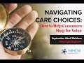 Navigating Care Choices: How to Help Consumers Shop for Value