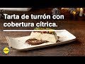 Tarta de Turrón con Cobertura Cítrica 🍰🍊 | Recetas de Navidad | Lidl España