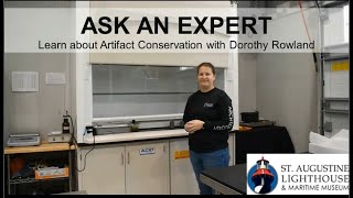 Ask an Expert: Artifact Conservation