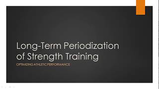 Long Term Periodization of Strength Training | Optimizing Athletic Performance