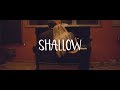 Shallow - Lady Gaga, Bradley Cooper (A Star is Born) | Duet Cover