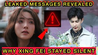 Xing Feiās Leaked Messages Shock Fans ā Why She Stayed Silent During Legal Investigation #xingfei