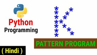 Python Pattern Programs | Printing Stars '*' in K Shape