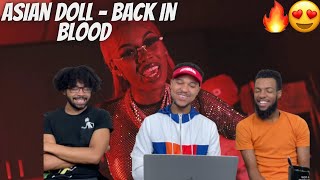 Asian Doll - Back In Blood (Remix) Reaction!!!